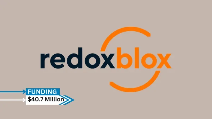 [Funding news] CA-based Redoxblox Secures $40.7Million in Series A Round Funding