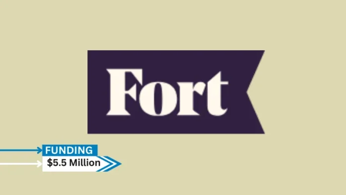 [Funding news] NYC-based Fort Health Secures $5.5Million in Funding