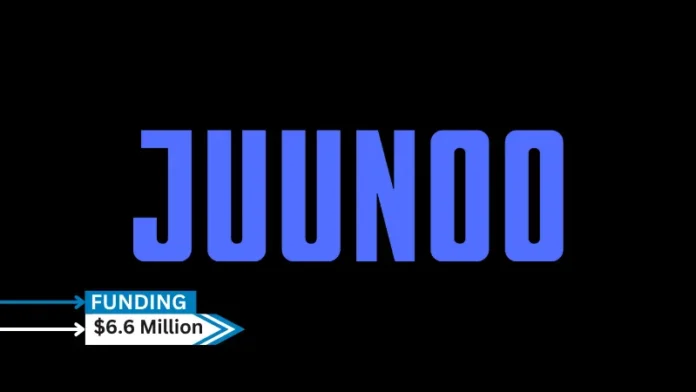 [Funding news] NYC-based JUUNO Secures $6.6Million in Internal Funding