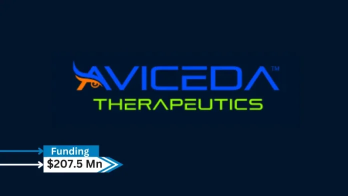 Aviceda Therapeutics (“Aviceda”), a private, clinical-stage biotech company announced the closing of a $207.5 million Series C financing. Proceeds will support the ongoing Phase 2b/3 and planned pivotal Phase 3 clinical trial for AVD-104 in geographic atrophy (GA), a vision-threatening condition secondary to advanced age-related macular degeneration, and the expansion into other ophthalmic indications.