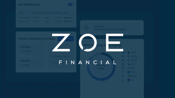 Zoe Raises $30M Series B to Expand Wealth Platform and Scale Operations Zoe Raises $30M Series B to Expand Wealth Platform and Scale Operations