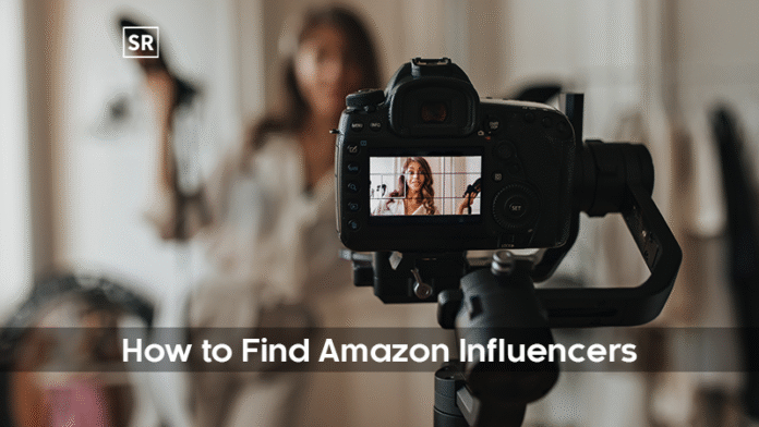 How to Find Amazon Influencers and Their Storefronts
