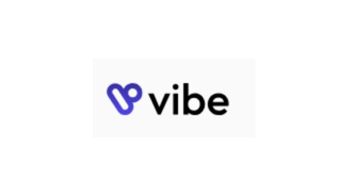 Vibe.co Raises $50M in Series B Funding