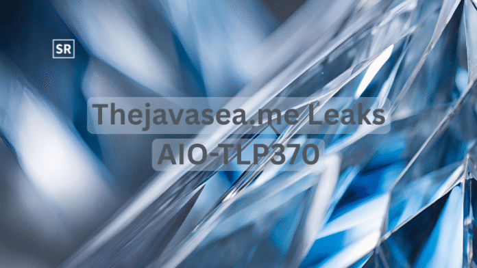 Thejavasea.me Leak of AIO-TLP370