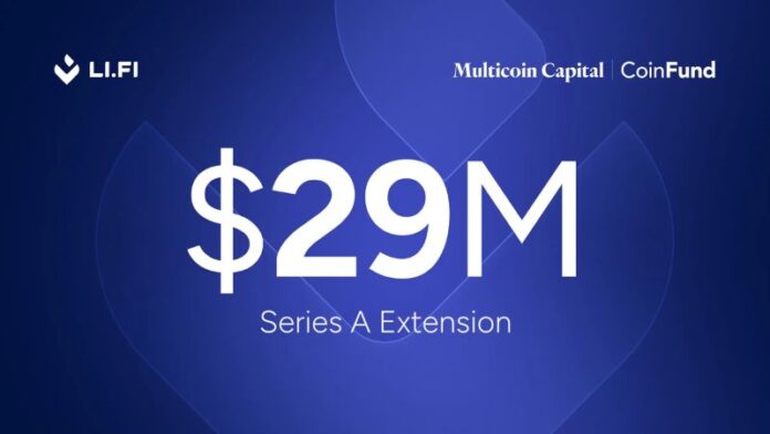 LI.FI Raises $29M in Series A Extension