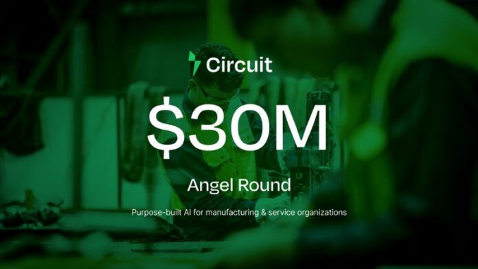 Circuit Raises $30M in Funding