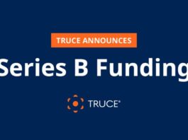 TRUCE Software Closes Series B Funding