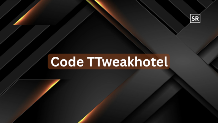 Code TTweakhotel