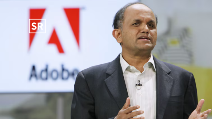 Adobe's longtime CEO Shantanu Narayen steps down