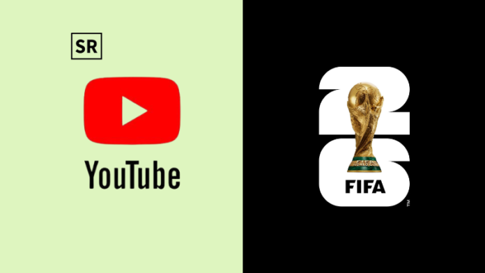 YouTube Partners with FIFA for 2026 World Cup