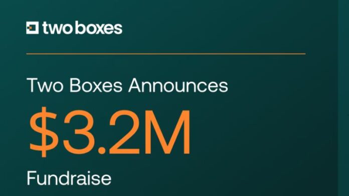 Two Boxes Raises $3.2M in Funding