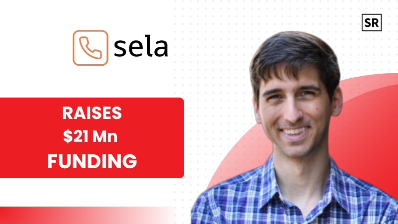AI Startup Sela Raises $21M in Total Funding