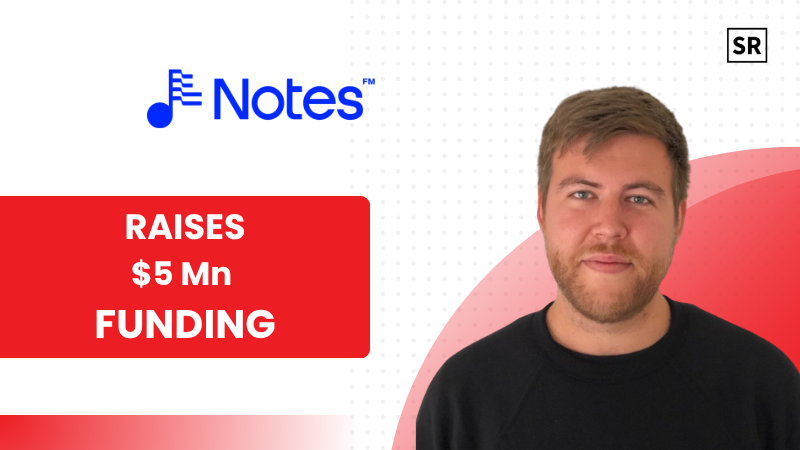 NYC-based Notes.fm Raises $5M in Funding Round